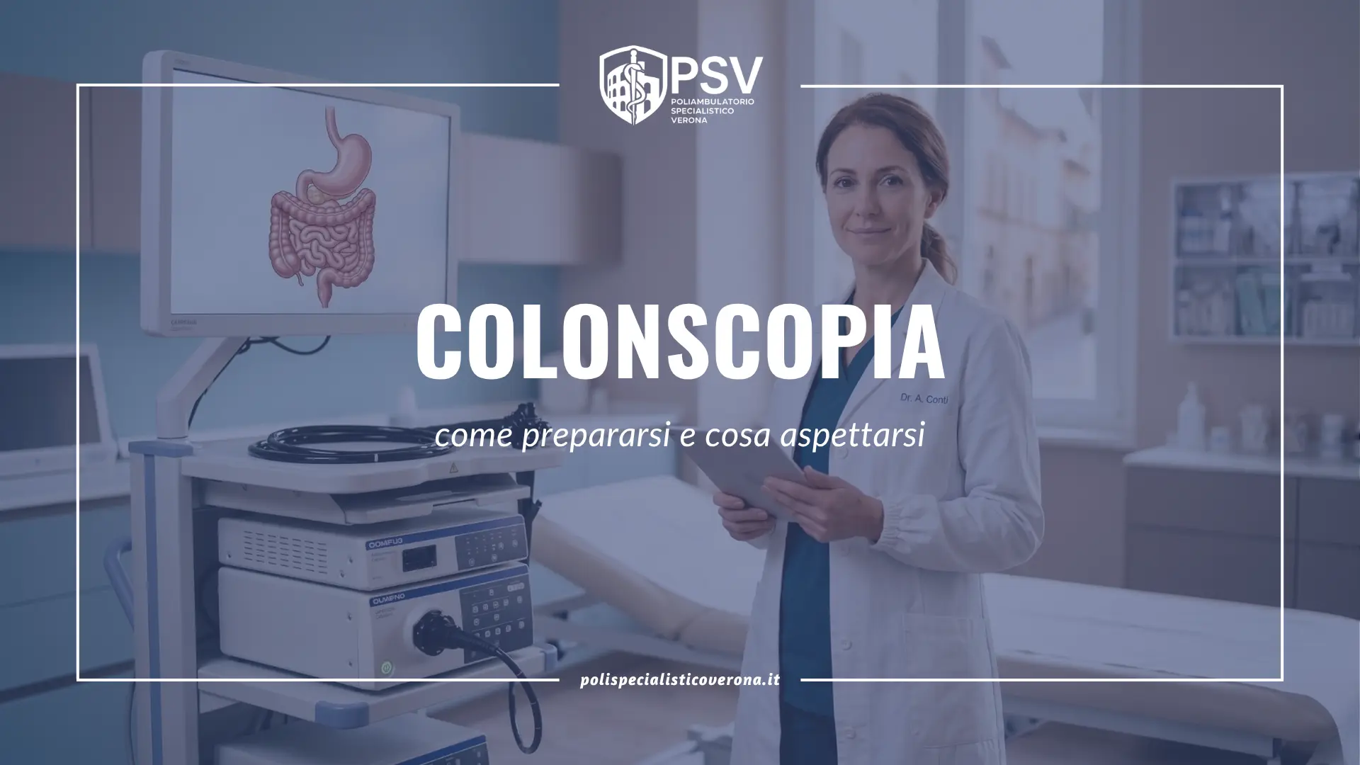 Colonscopia: come prepararsi e cosa aspettarsi